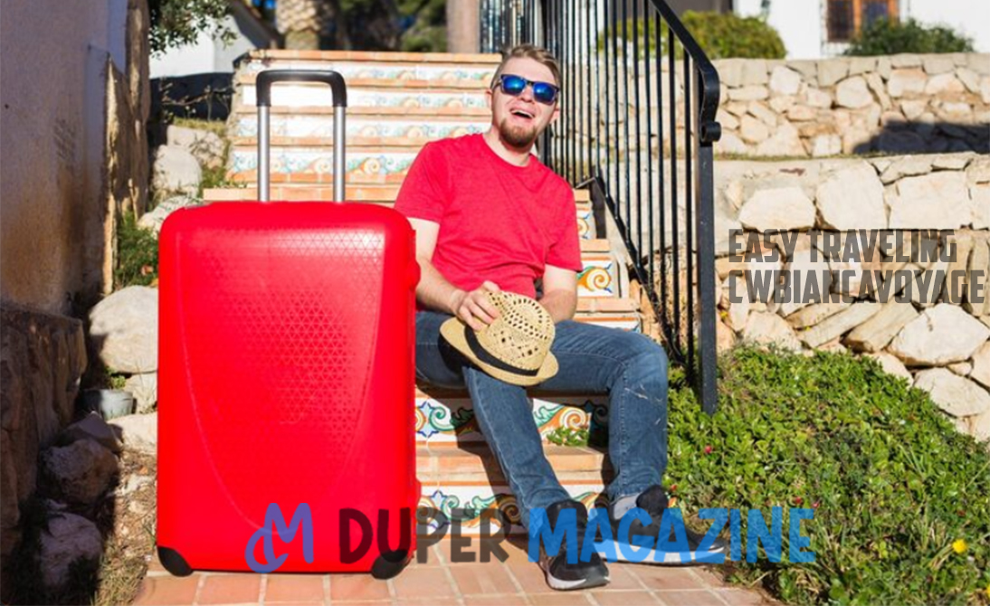 Easy Traveling Cwbiancavoyage