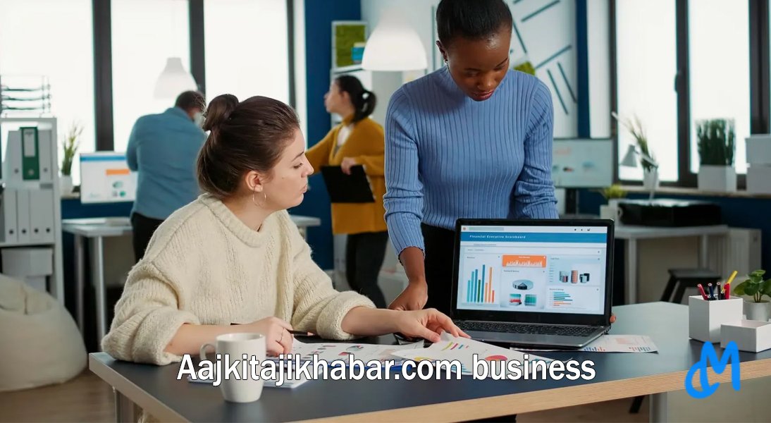 aajkitajikhabar.com Business